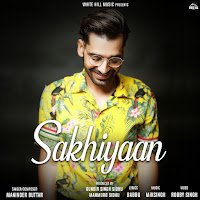 Maninder Buttar - Sakhiyaan загрузить