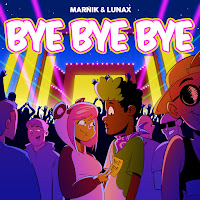 Marnik - Bye Bye Bye Ft Lunax загрузить