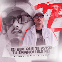 Mc Delux - Eu Bem Que Te Avisei Tu Empinou Ele Pei Ft Dj Abdo & Dj 2M De Sc загрузить