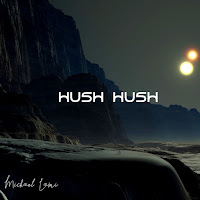 Michael Lami - Hush Hush загрузить