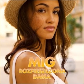 Mig - Rozpieszczona Dama загрузить