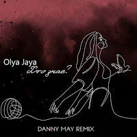 Olya Jaya - Хто Знає (Danny May Remix) Ft Danny May загрузить