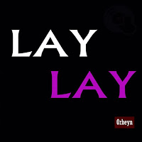 Orheyn - Lay Lay (Akra Remix) загрузить