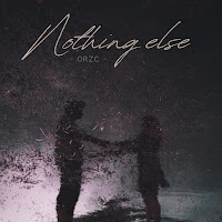 Orzc - Nothing Else загрузить