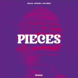 Ozlig - Pieces Ft Moosa Saleem загрузить