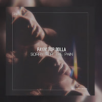 Payin' Top Dolla - Sorry For The Pain загрузить