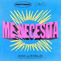 Prettymuch - Me Necesita Ft Cnco загрузить