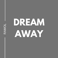 Ramol - Dream Away загрузить