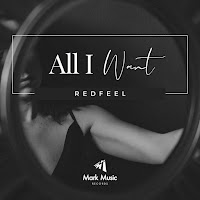 Redfeel - All I Want загрузить