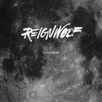 Reignwolf - In The Dark загрузить