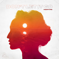 Rooftime - Don't Let It Go загрузить
