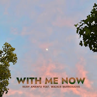 Ruby Amanfu - With Me Now (Feat. Walker Burroughs) загрузить
