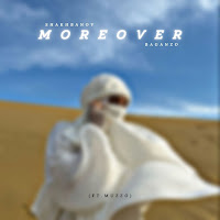 Shakhbanov - Moreover (Feat. Muzzo) Ft Baganzo загрузить