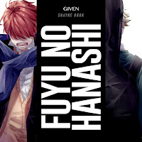Shayne Orok - Fuyu No Hanashi (Given) загрузить