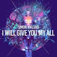 Simon Viklund - I Will Give You My All 2017 загрузить