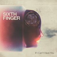 Sixth Finger - If I Can't Have You (Club Mix) загрузить
