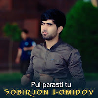Sobirjon Homidov - Pul Parasti Tu загрузить