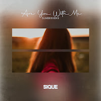 Sunseekers - Are You With Me Ft Sique загрузить