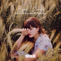 Sunseekers - Eyes Closed Ft Smoky Seahorse загрузить