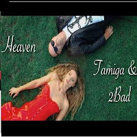 Tamiga & 2Bad - Heaven Ft 2Bad загрузить