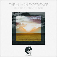 The Human Experience - I Like You Ft Saint Sinner загрузить