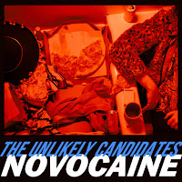 The Unlikely Candidates - Novocaine загрузить