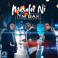 Tm Bax - Masalei Ni загрузить