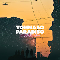 Tommaso Paradiso - I Nostri Anni загрузить